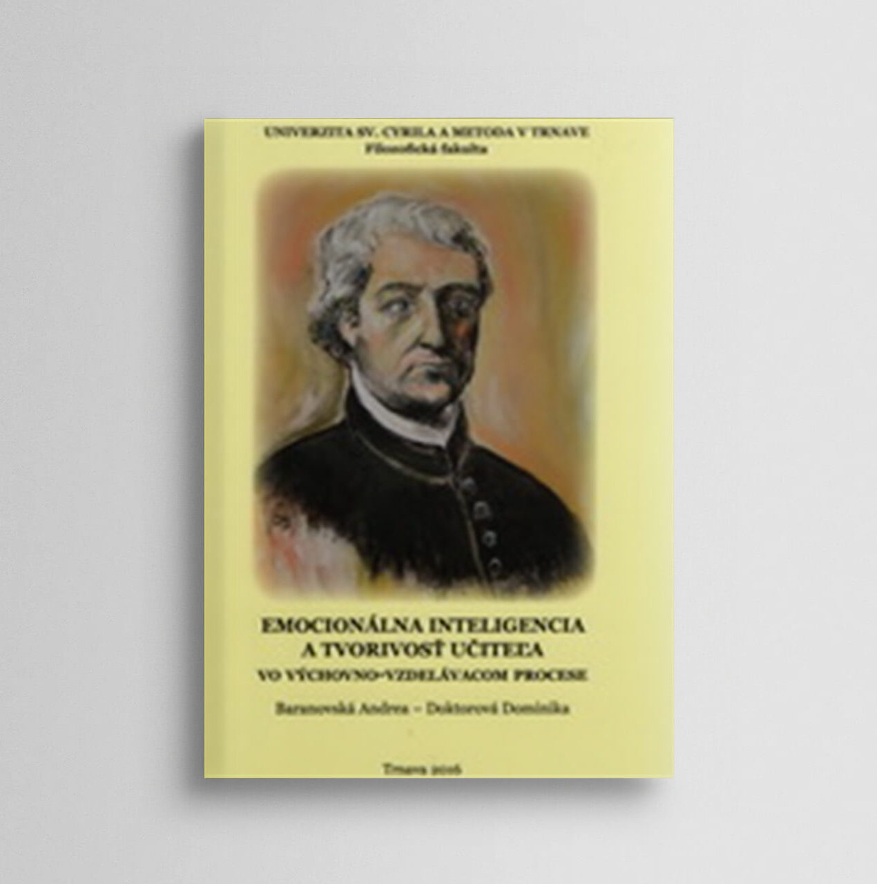 Emocionálna inteligencia a tvorivosť učiteľa vo výchovno-vzdelávacom procese