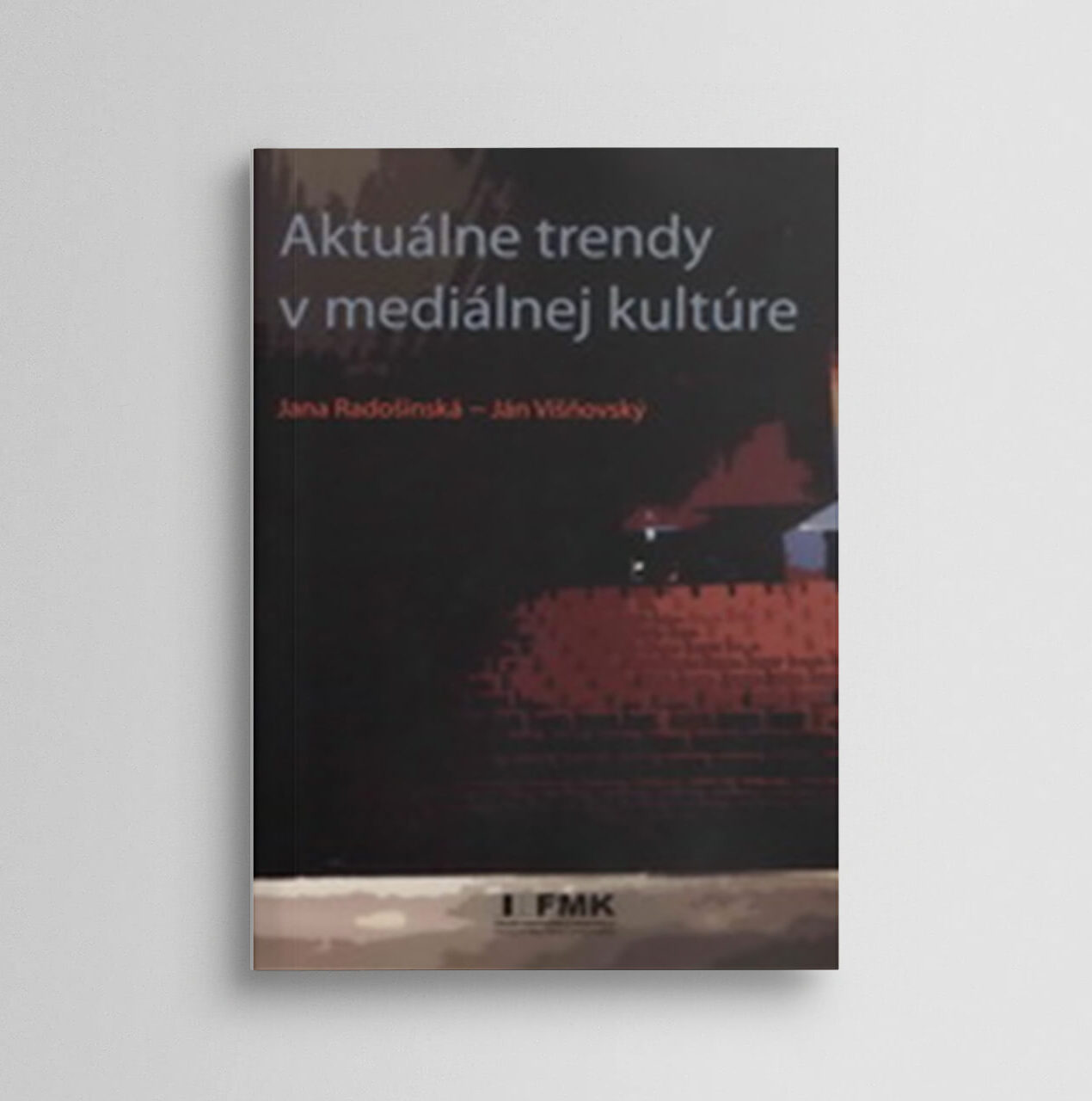 Aktuálne trendy v mediálnej kultúre