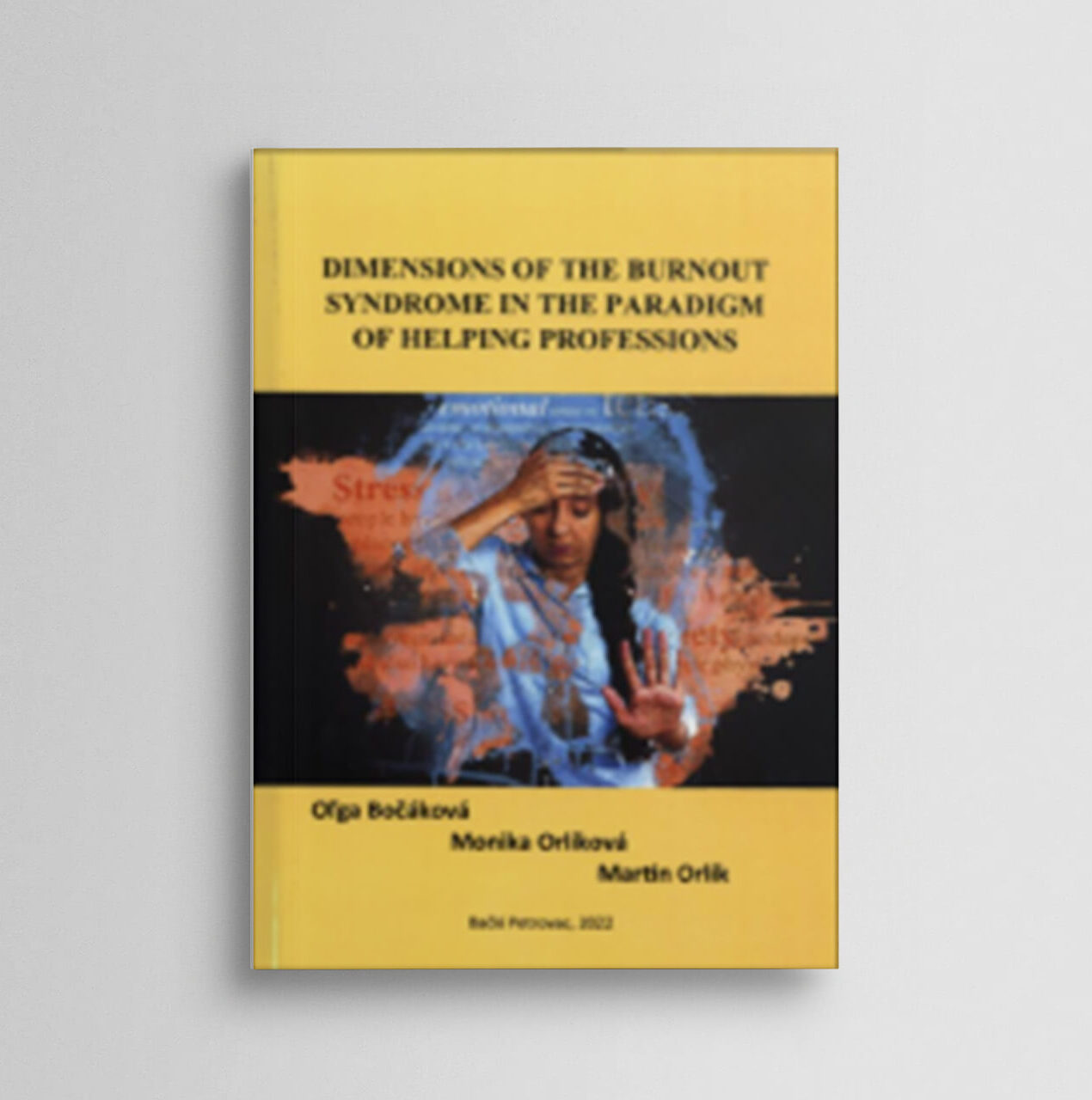 Dimensions of the Burnout syndrome in the paradigm of helping professions