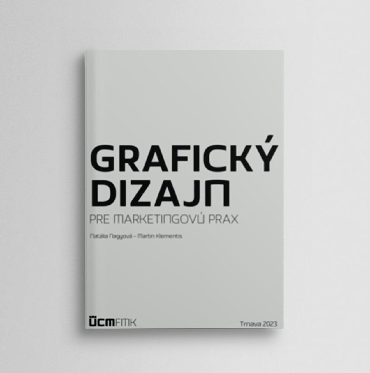 Grafický dizajn pre marketingovú prax