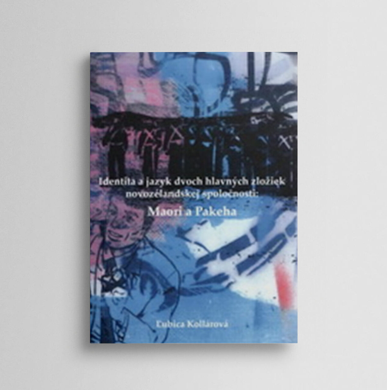 Identita a jazyk dvoch hlavných zložiek novozélandskej spoločnosti: Maori a Pakeha