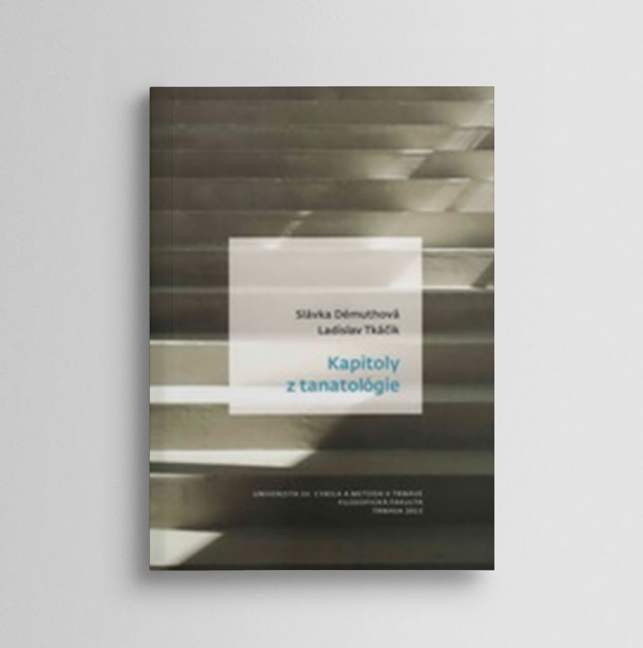 Kapitoly z tanatológie