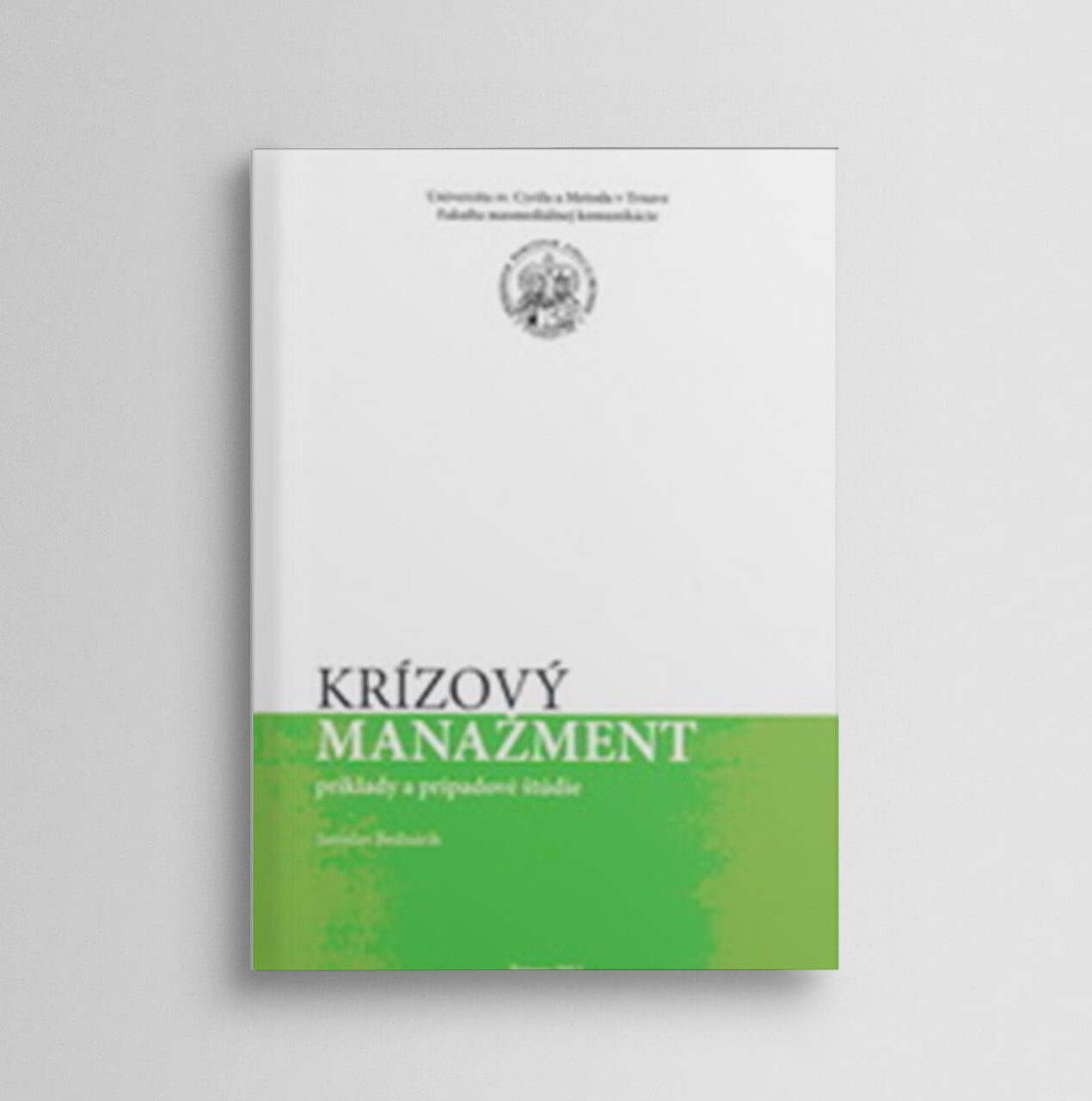 Krízový manažment – príklady a prípadové štúdie