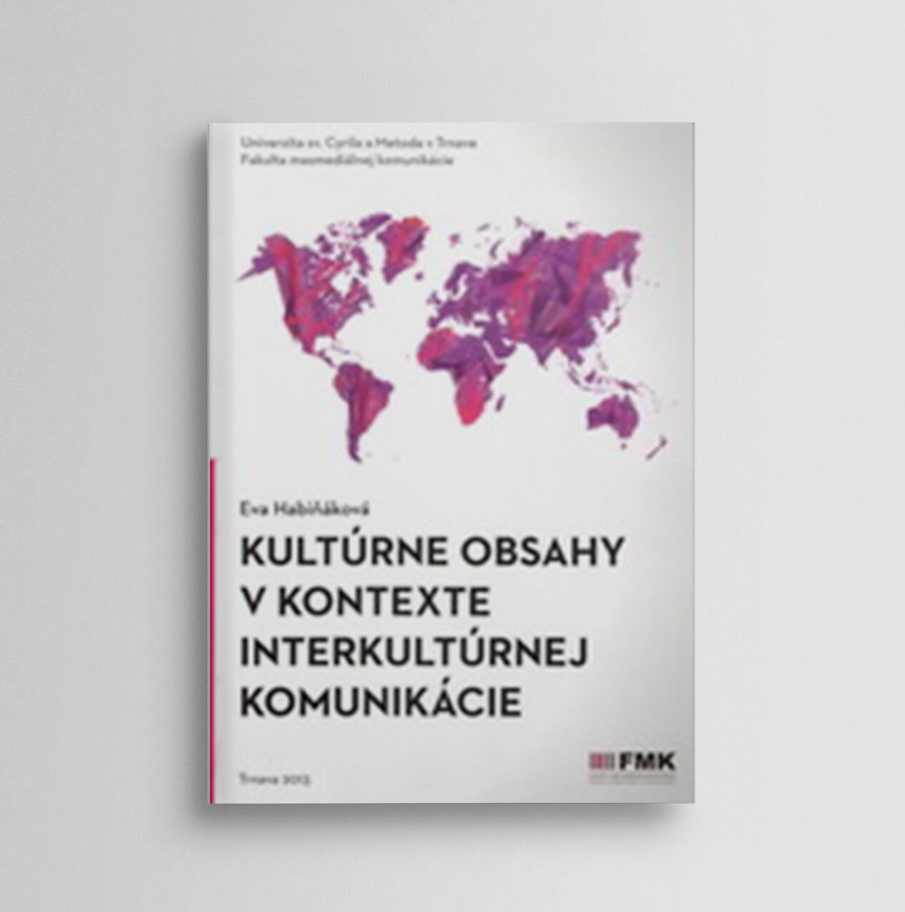 Kultúrne obsahy v kontexte interkultúrnej komunikácie