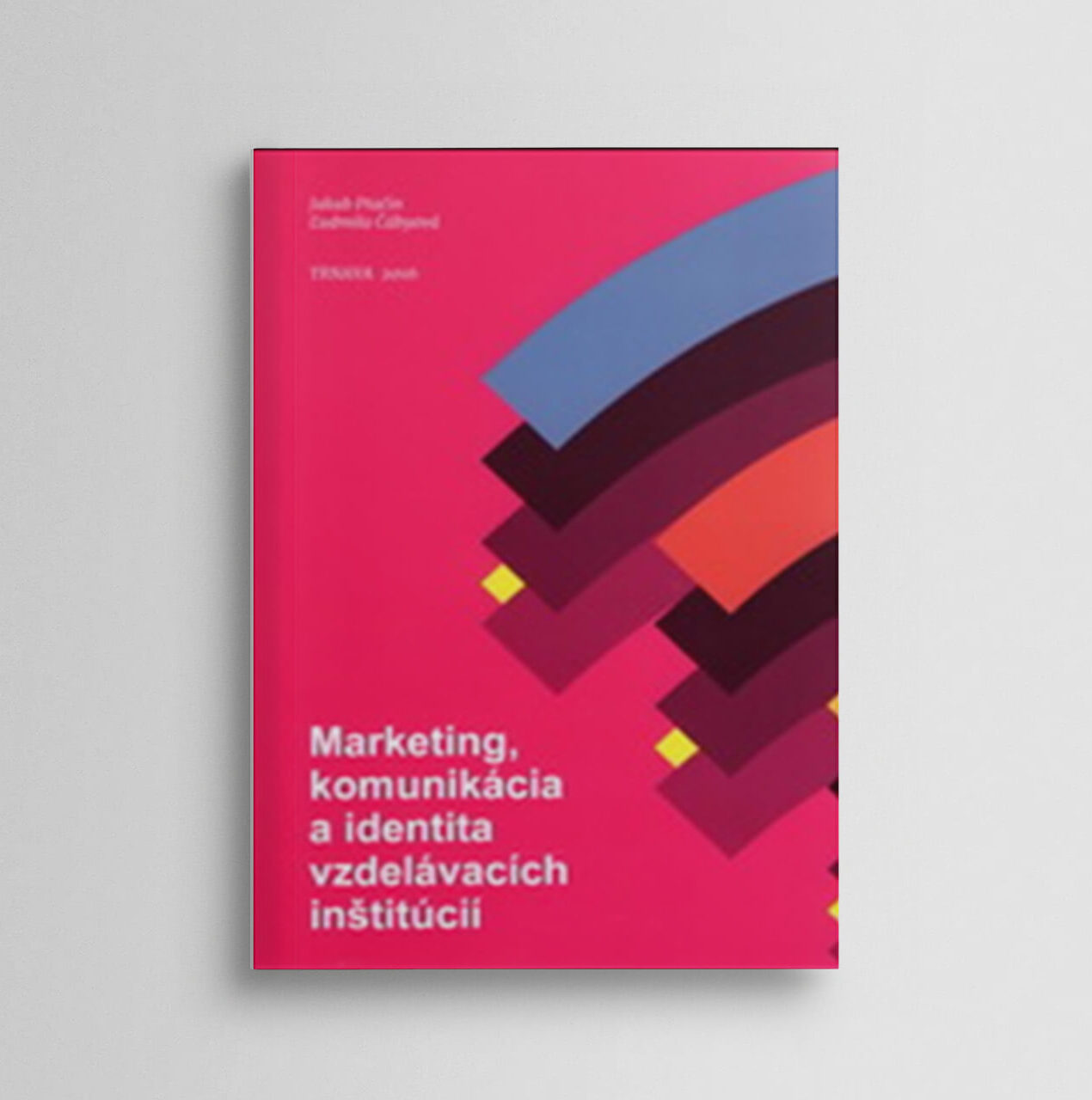 Marketing, komunikácia a identita vzdelávacích inštitúcií