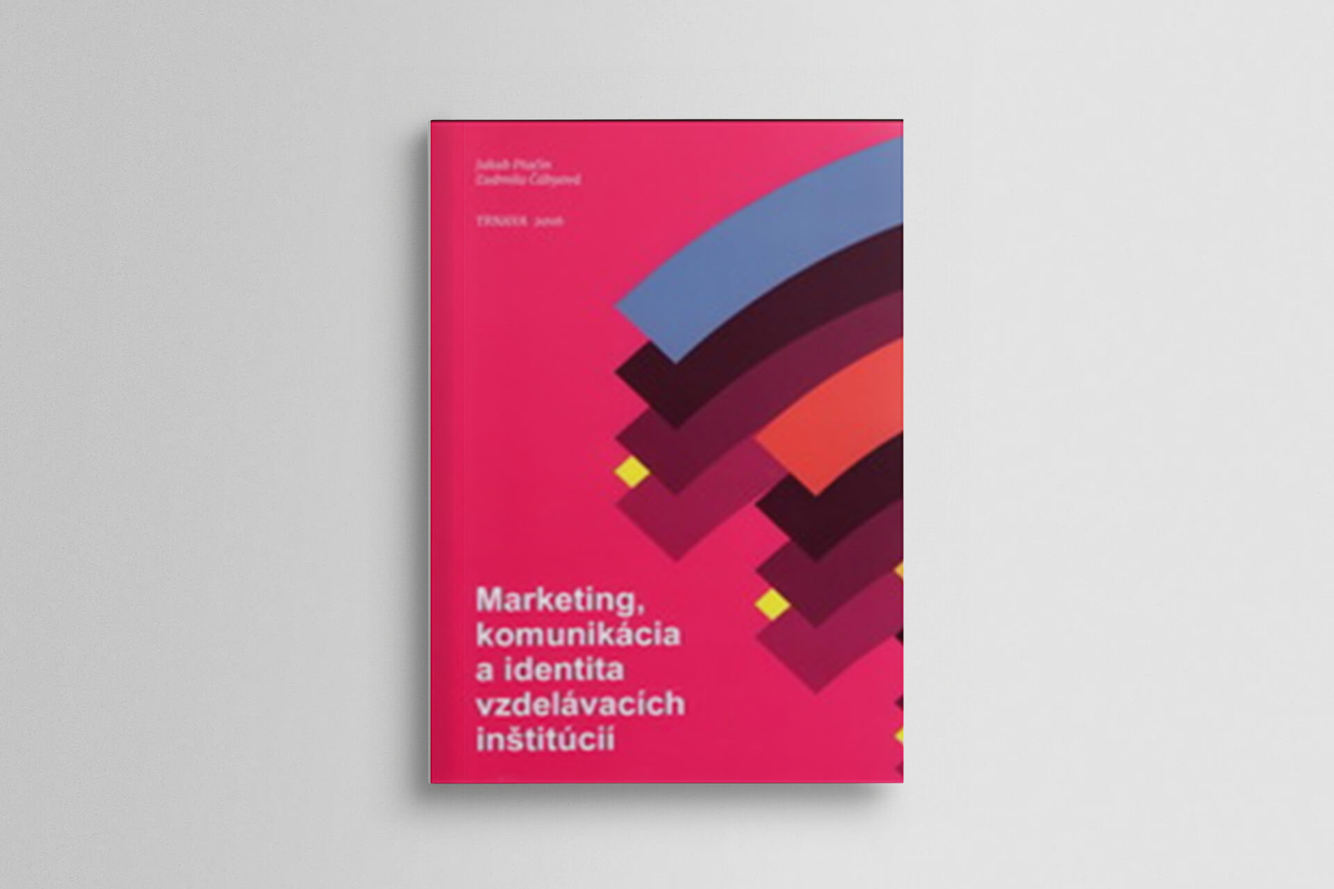 Marketing, komunikácia a identita vzdelávacích inštitúcií