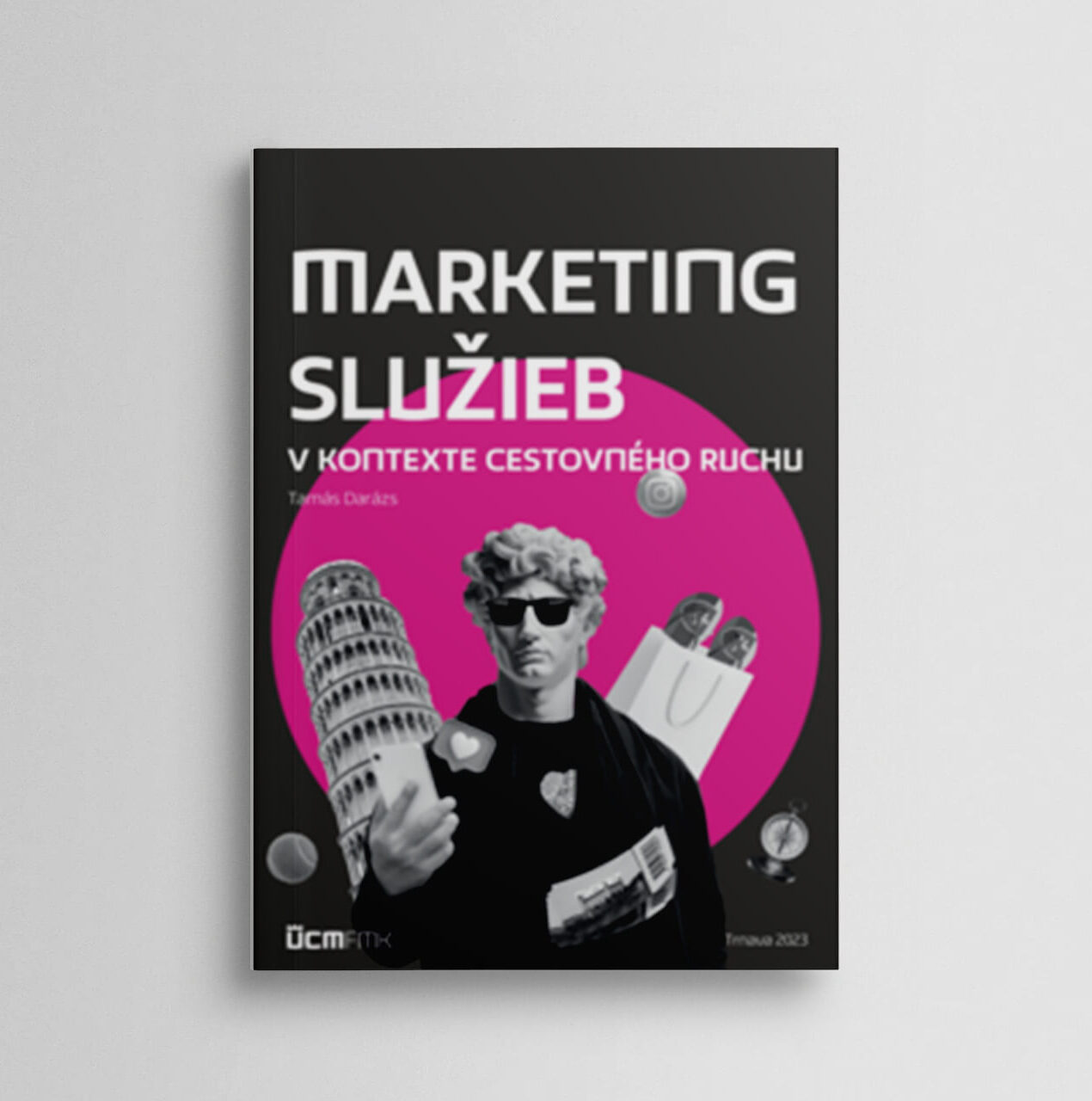 Marketing služieb v kontexte cestovného ruchu