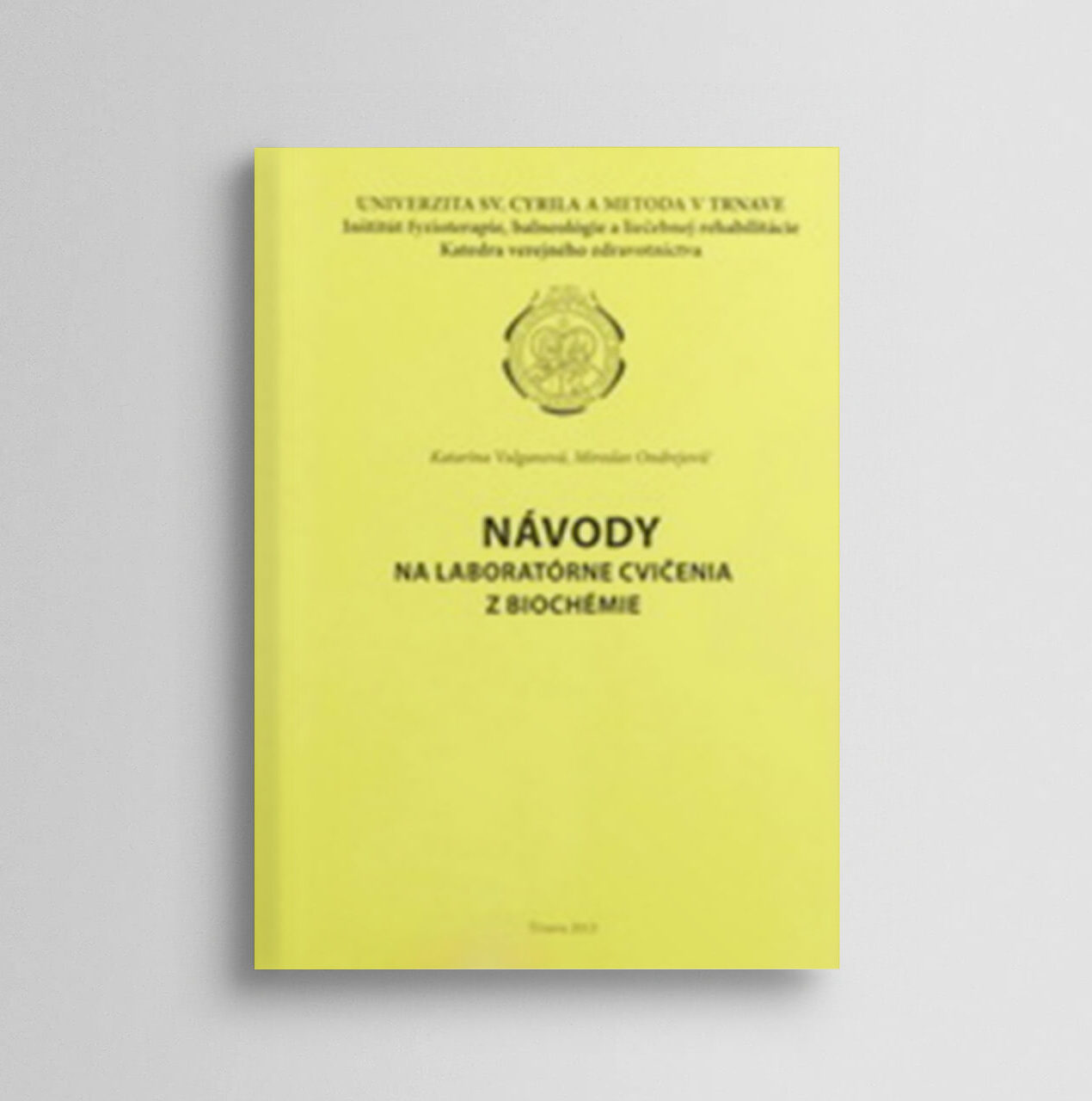 Návody na laboratórne cvičenia z biochémie