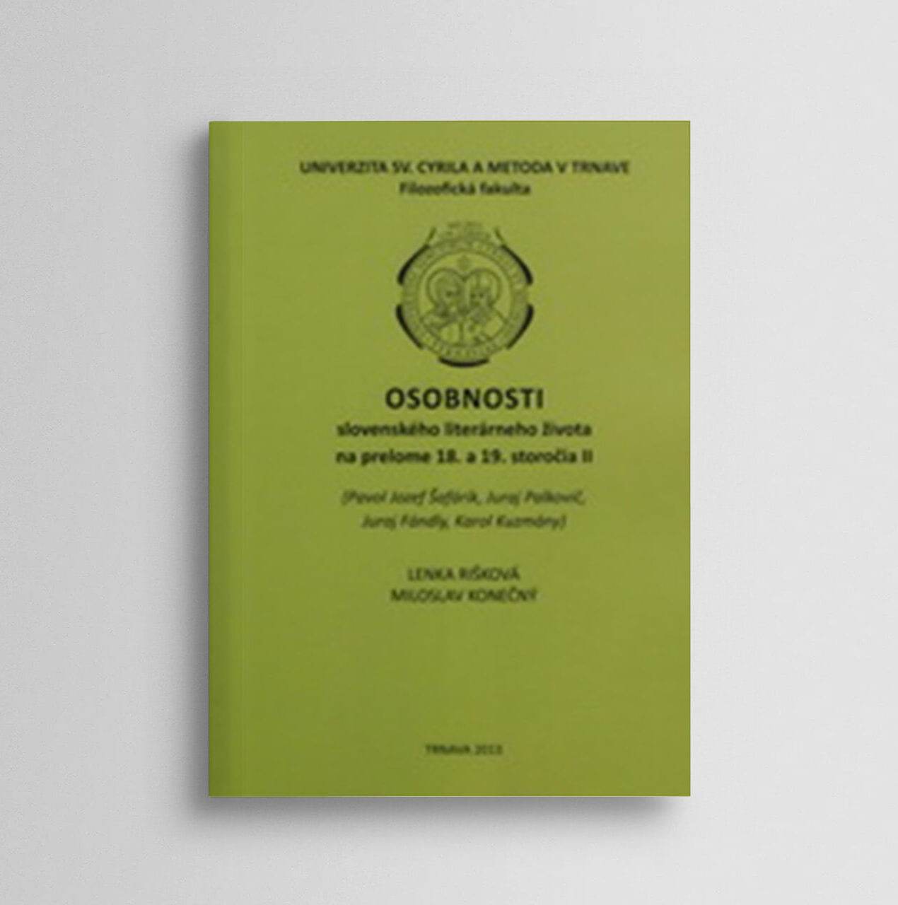 Osobnosti slovenského literárneho života na prelome 18. a 19. storočia II
