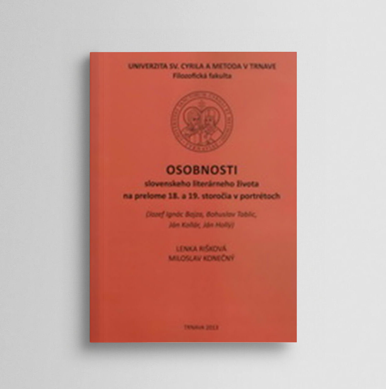 Osobnosti slovenského literárneho života na prelome 18. a 19. storočia v portrétoch