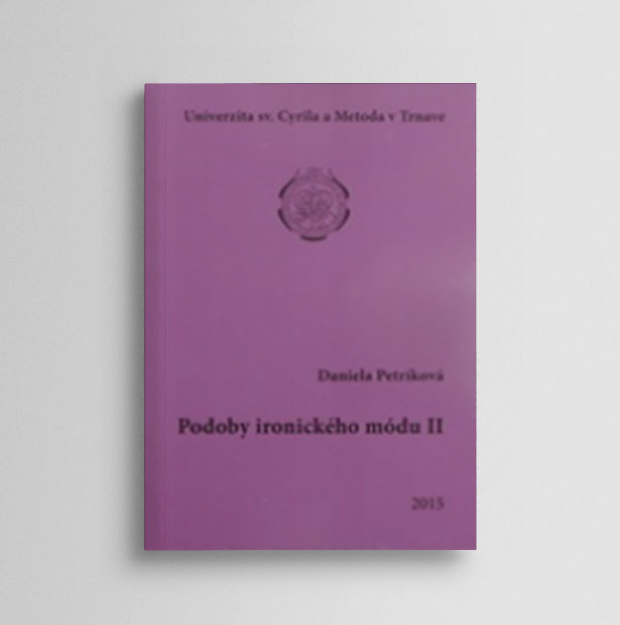 Podoby ironického módu II