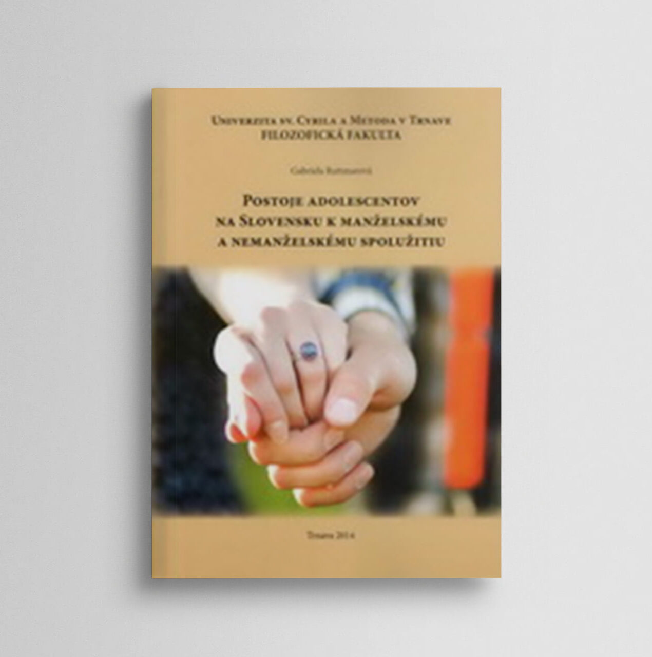 Postoje adoslescentov na Slovensku k manželskému a nemanželskému spolužitiu