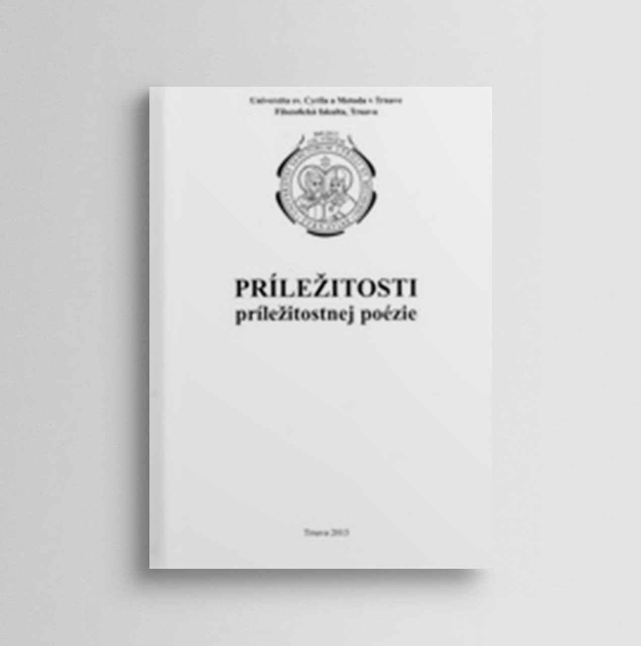 Príležitosti príležitostnej poézie