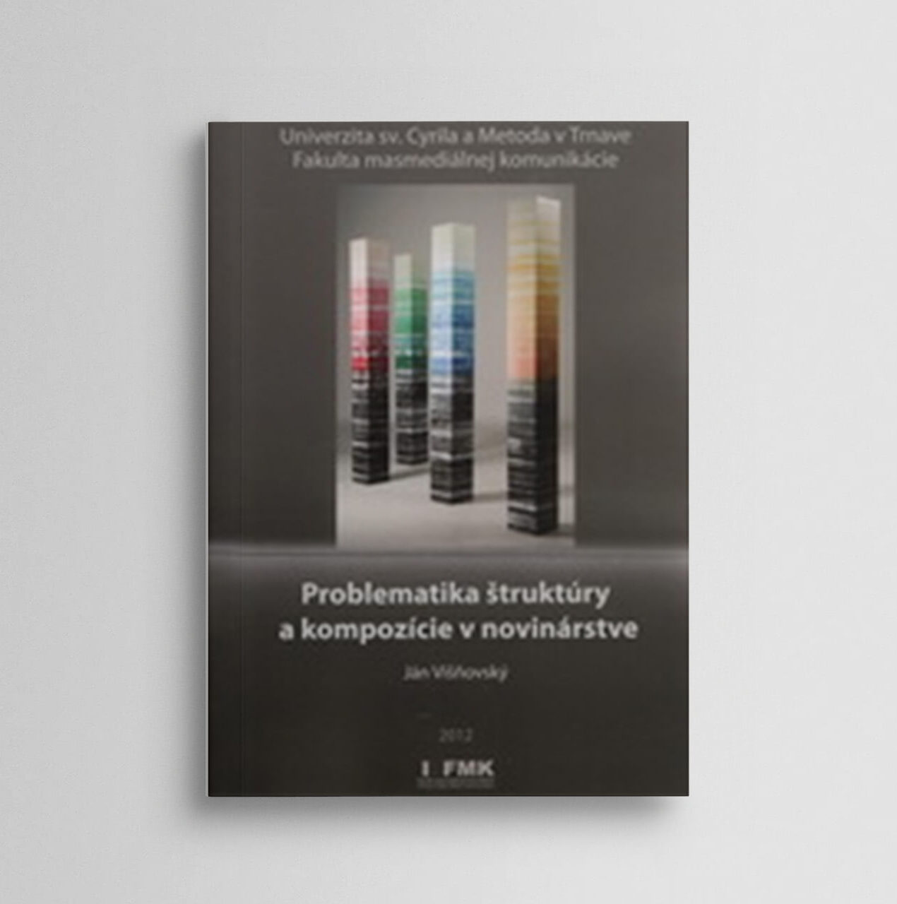 Problematika štruktúry a kompozície v novinárstve