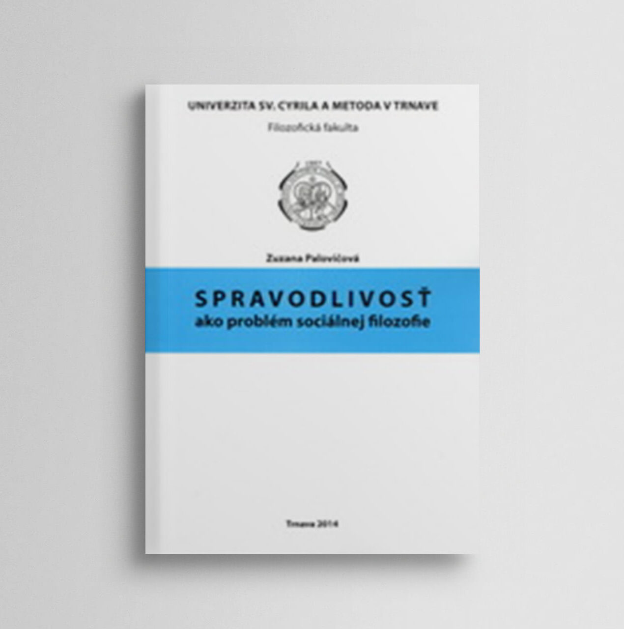 Spravodlivosť ako problém sociálnej filozofie