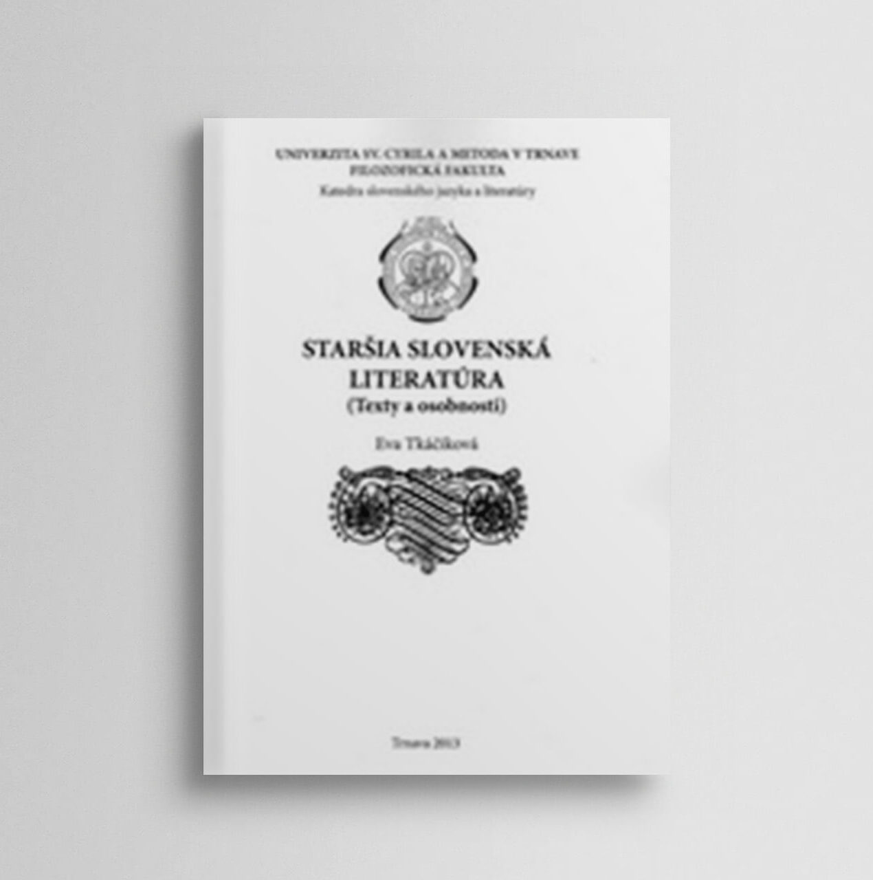 Staršia slovenská literatúra (texty a osobnosti)