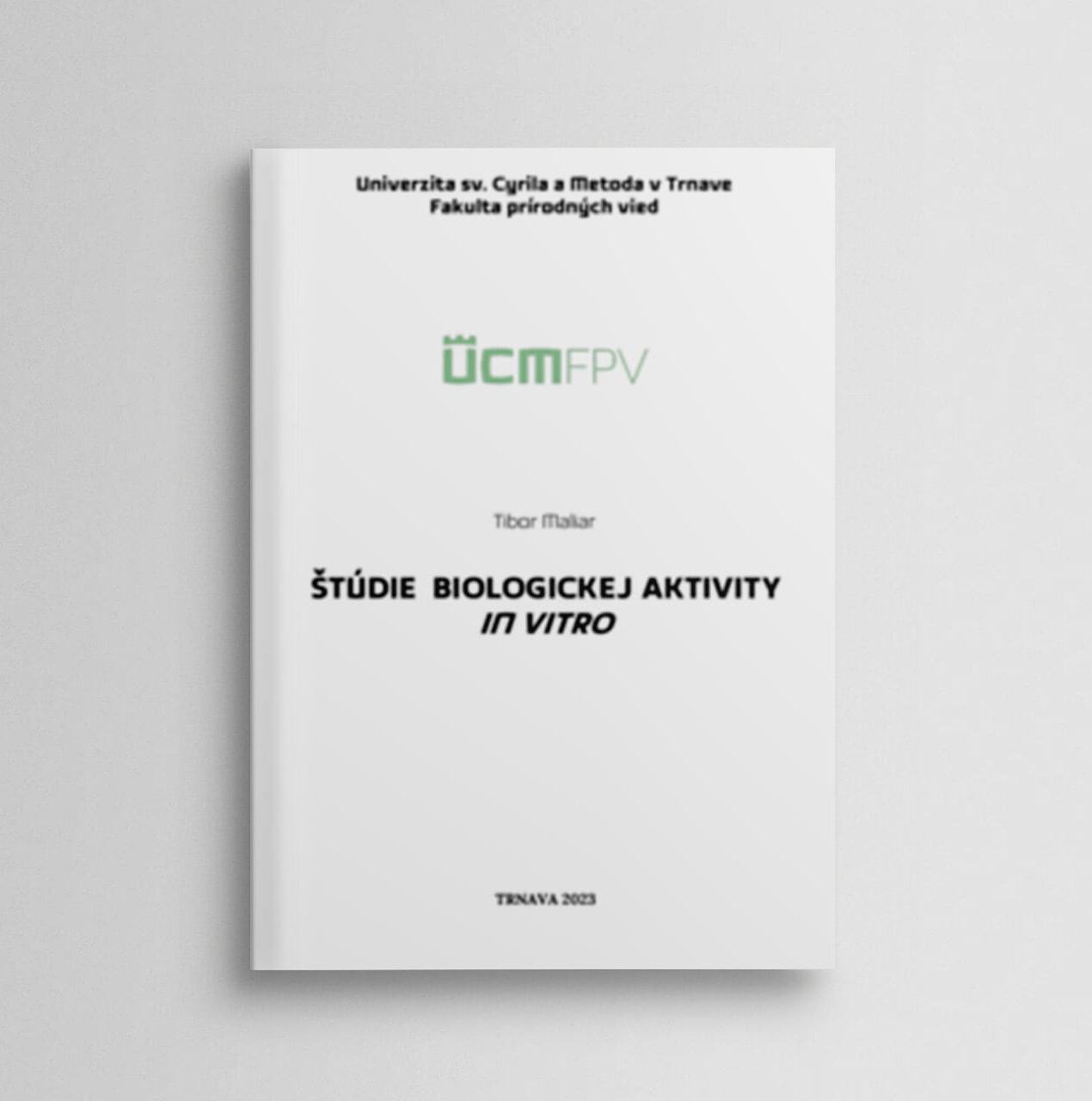 Štúdie biologickej aktivity in vitro