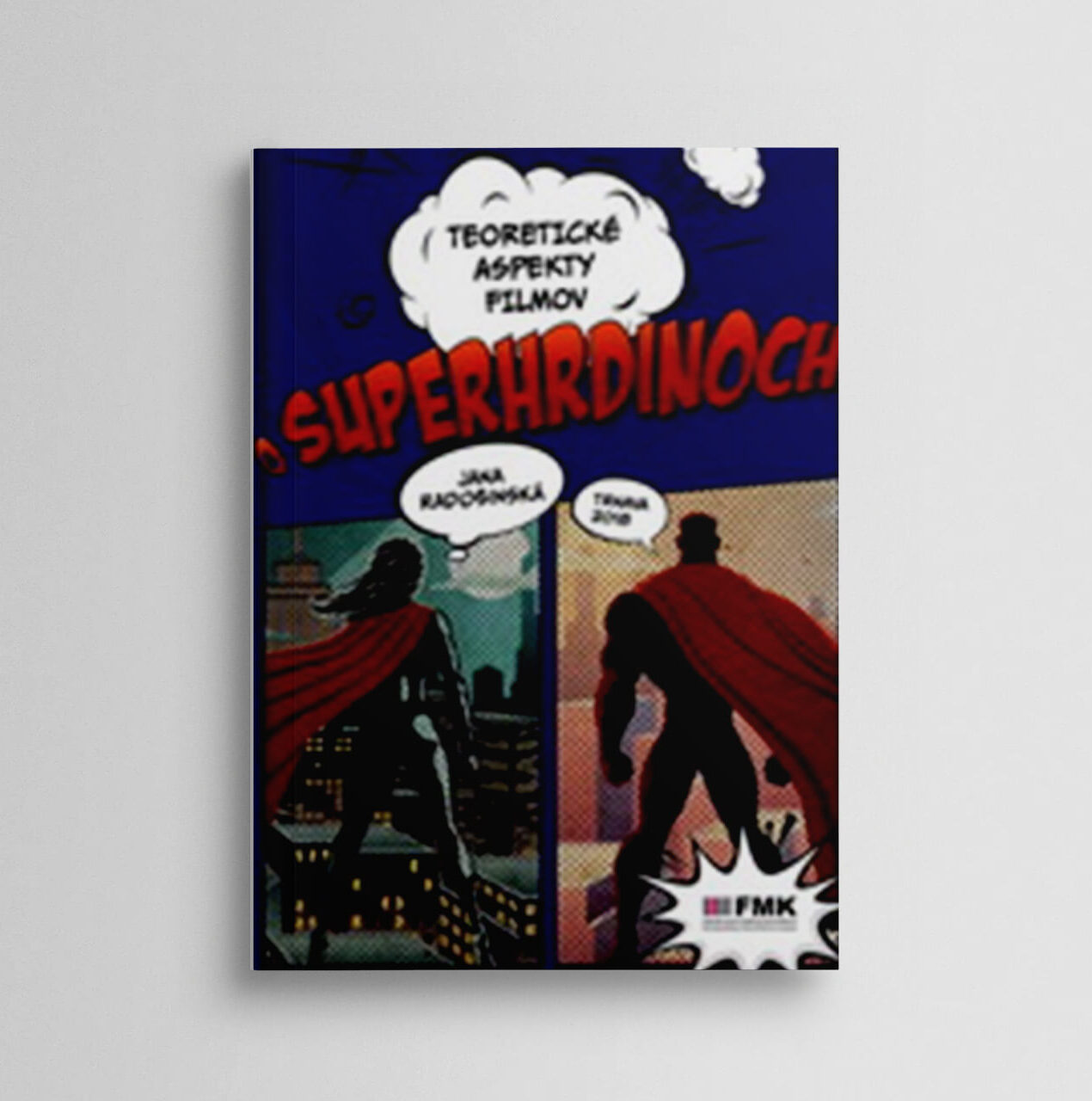 Teoretické aspekty filmov o superhrdinoch