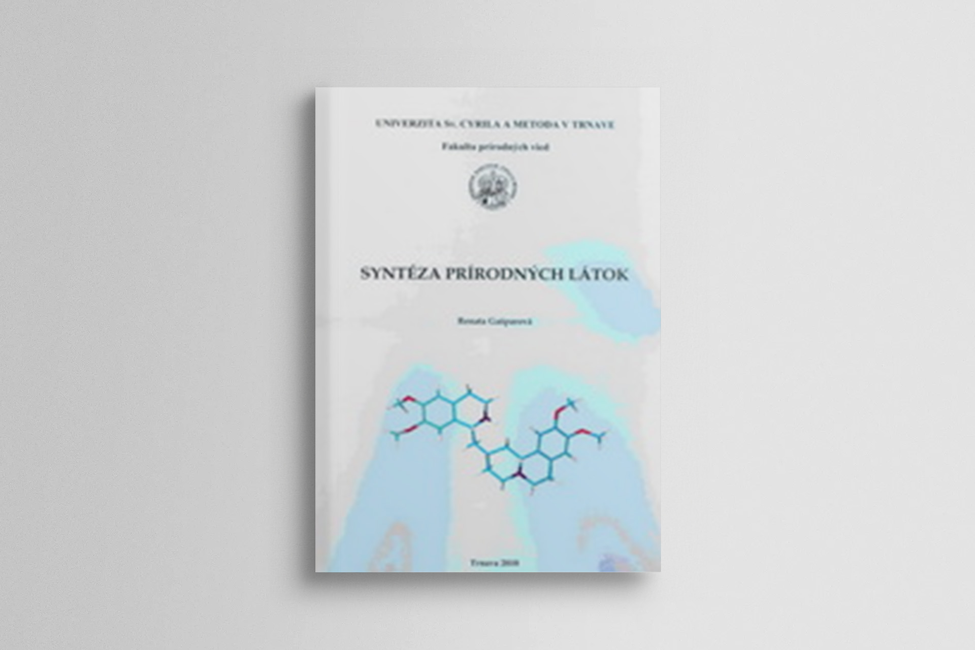 Syntéza prírodných látok - 2. vydanie