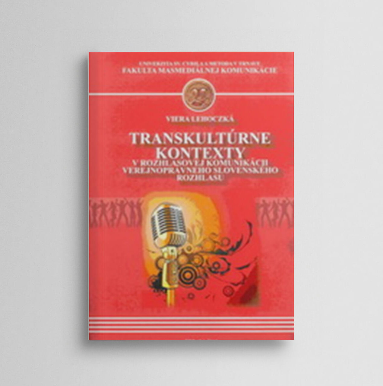 Traskultúrne kontexty v rozhlasovej komunikácii