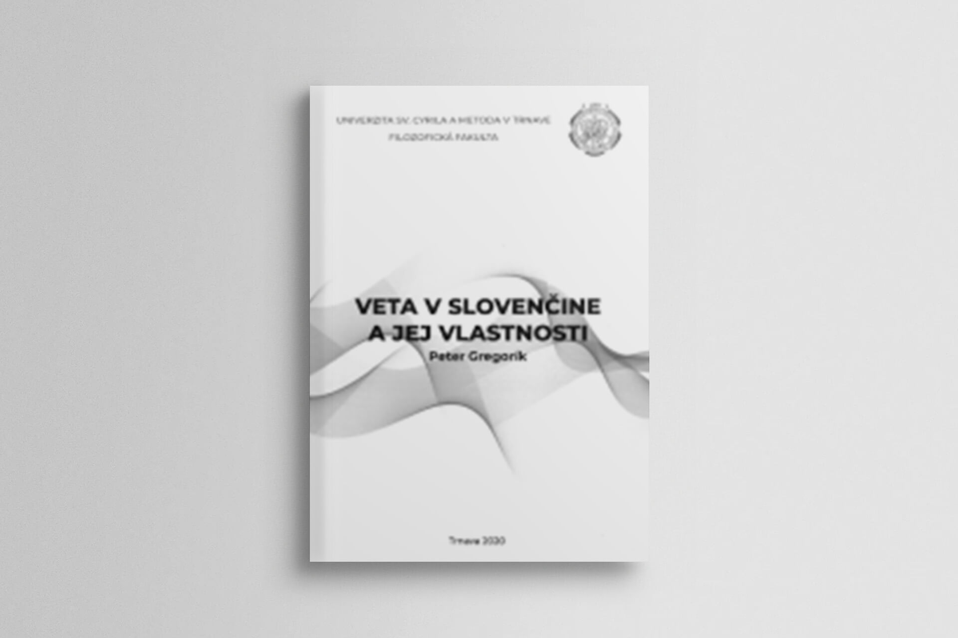 Veta v slovenčine a jej vlastnosti