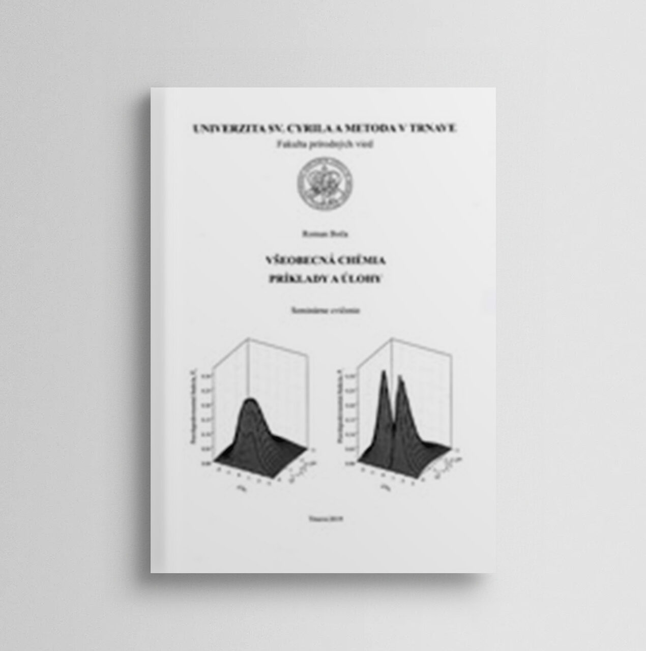 Všeobecná chémia. Príklady a úlohy. Seminárne cvičenie