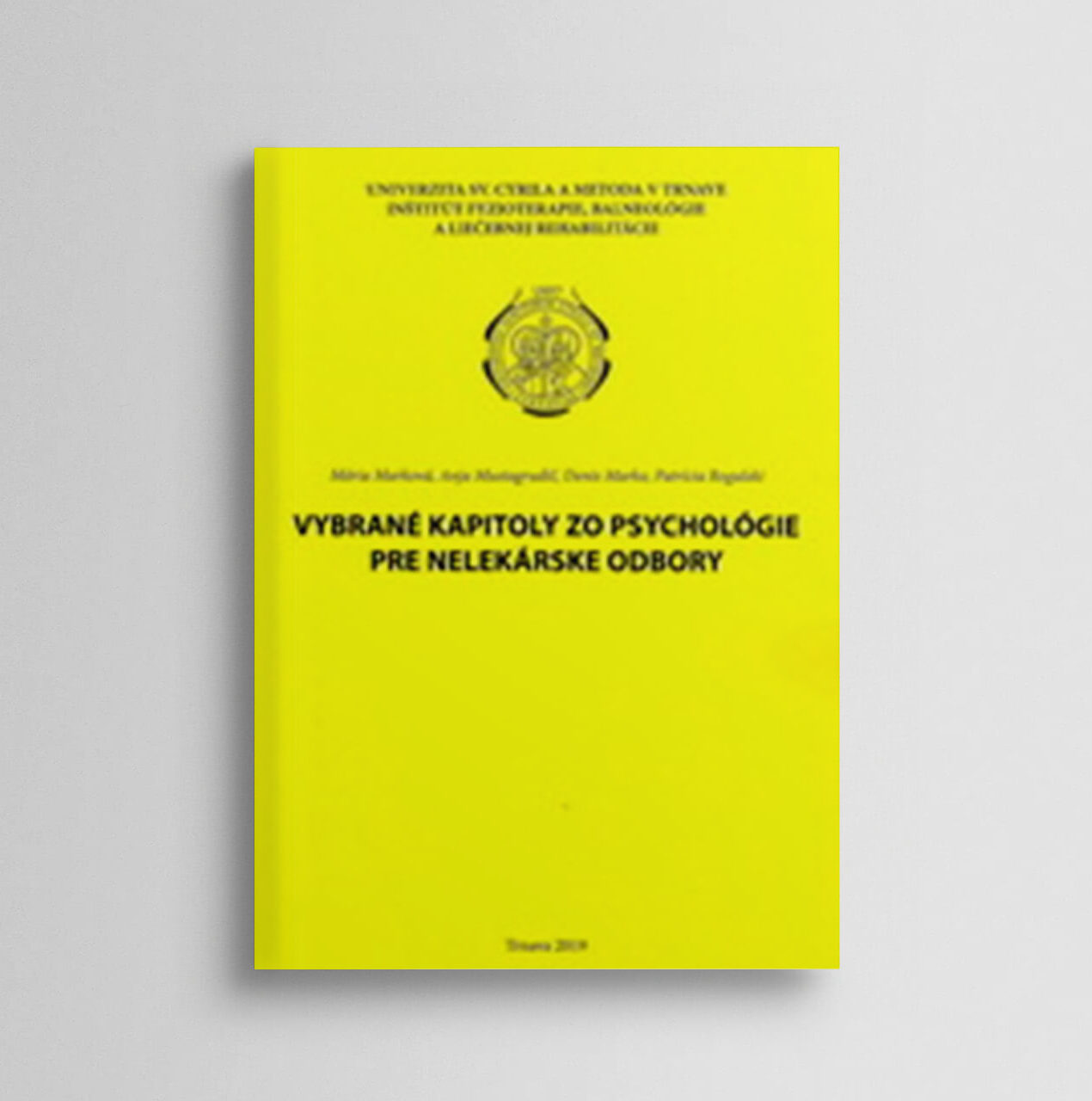 Vybrané kapitoly zo psychológie pre nelekárskej odbory