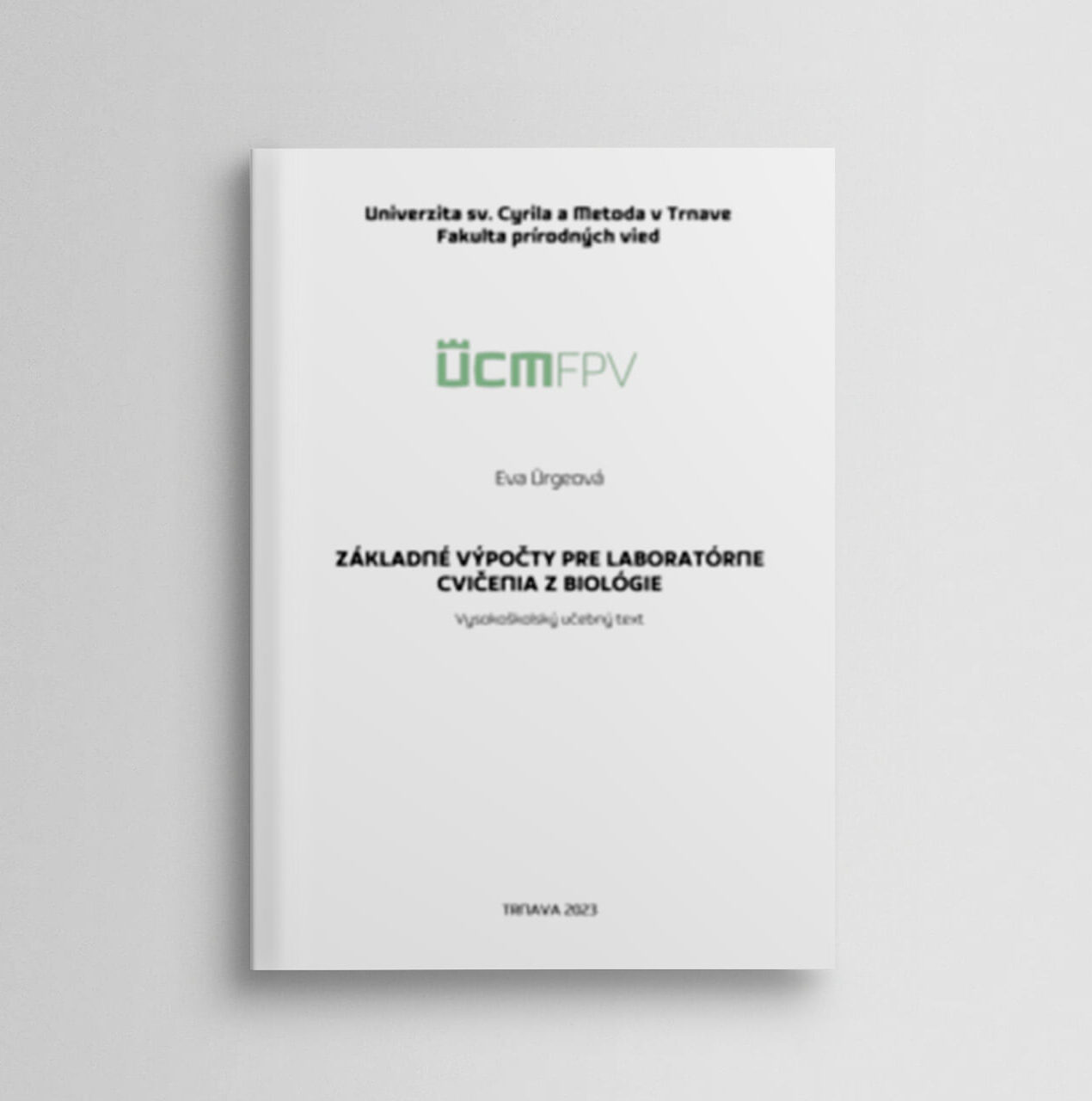 Základné výpočty pre laboratórne cvičenia z biológie