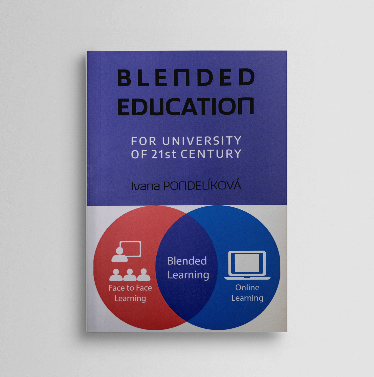 Blended Education for Univesity of 21st