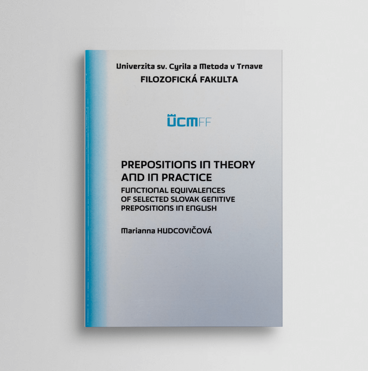 Prepositions in Theory and in Pract. 2.v