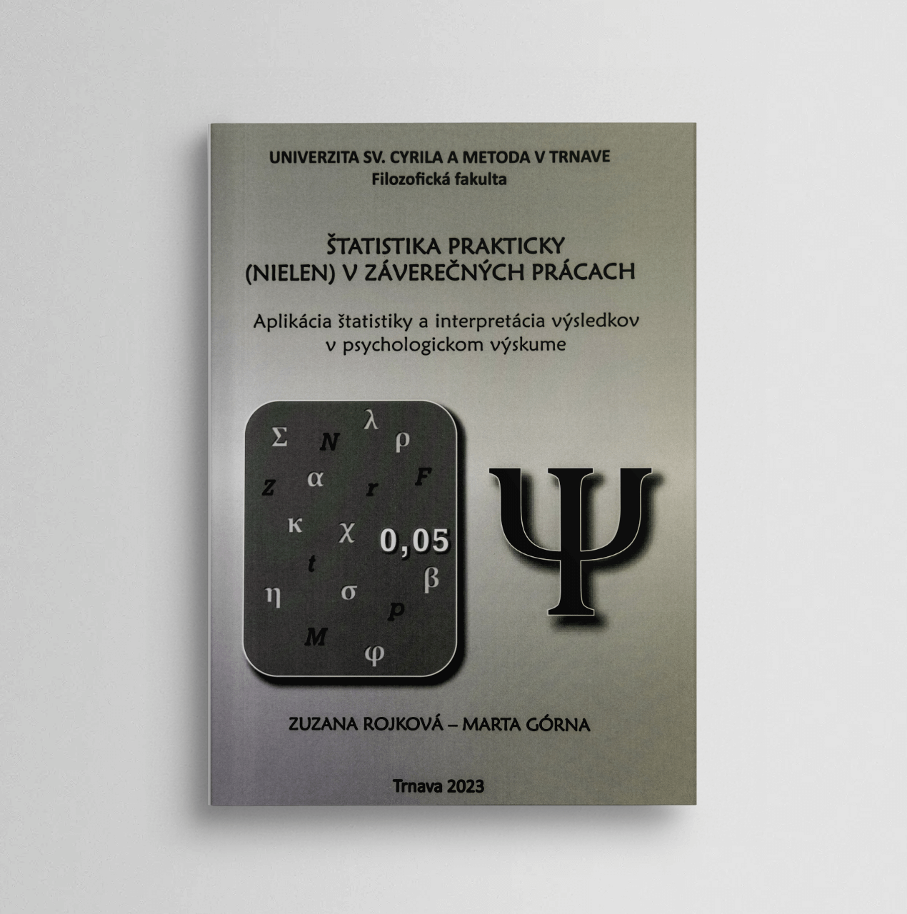 Štatistika prakt (nielen)v záv prácach