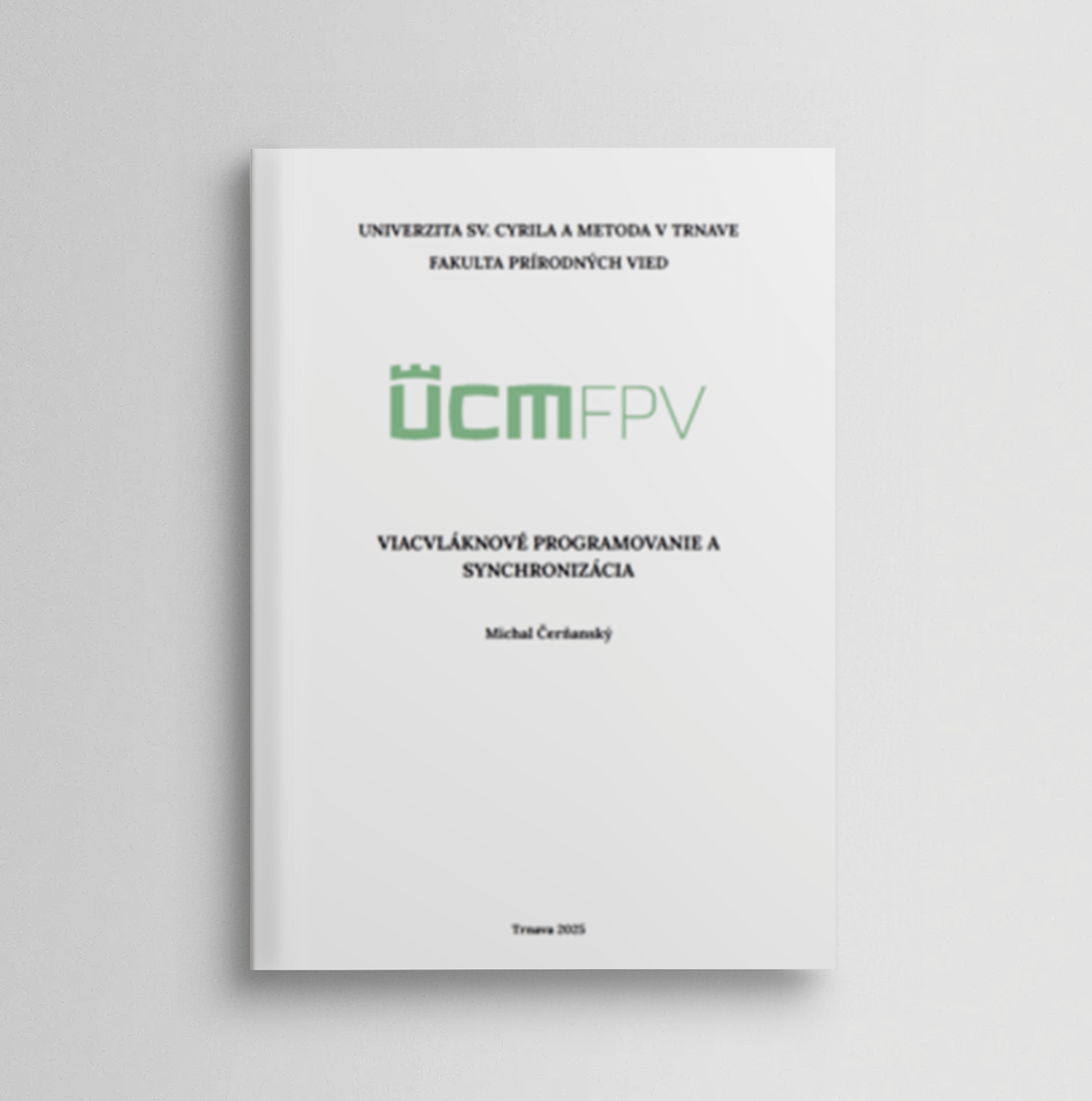 Viacvláknové programovanie a synchronizácia